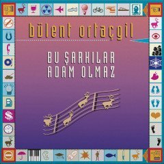 BÜLENT ORTAÇGİL - BU ŞARKILAR ADAM OLMAZ (1994) - LP SIFIR