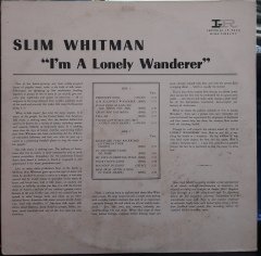 SLIM WHITMAN - I'M A LONELY WANDERER - PLAK 2.EL