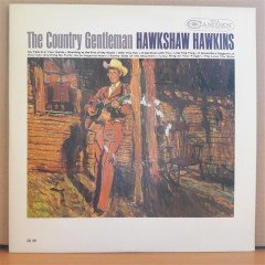 HAWKSHAW HAWKINS - THE COUNTRY GENTLEMAN (1966) - LP 2.EL PLAK