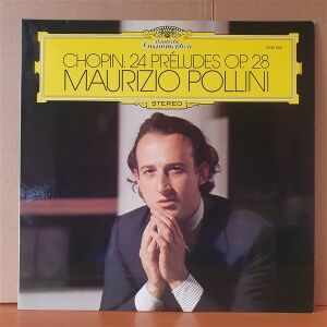 CHOPIN: 24 PRELUDES OP. 28 / MAURIZIO POLLINI (1975) - LP 2.EL PLAK