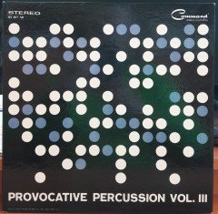 PROVOCATIVE PERCUSSION VOL.III - PLAK 2.EL