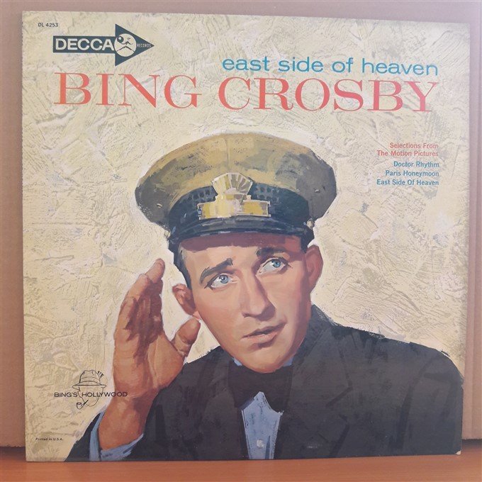 BING CROSBY - EAST SIDE OF HEAVEN - LP 2.EL PLAK