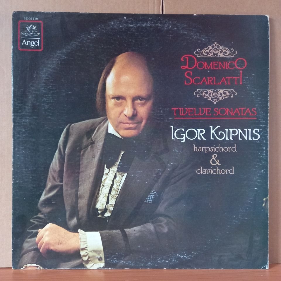 DOMENICO SCARLATTI: TWELVE SONATAS / IGOR KIPNIS (1979) - LP 2.EL PLAK