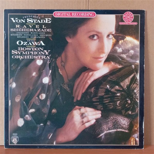 FREDERICA VON STADE, SEIJI OZAWA, BOSTON SYMPHONY ORCHESTRA - RAVEL – SCHEHERAZADE / CHANSONS MADECASSES / MELODIES POPULAIRES GRECQUES / MELODIES HEBRAIQUES (1981) - LP 2.EL PLAK