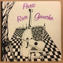 PARIS RIVE GAUCHE JACQUES MARCHAIS, PAUL VILLAZ, BERNARD HALLER, CHANTAL LAURENTIE 2.EL PLAK