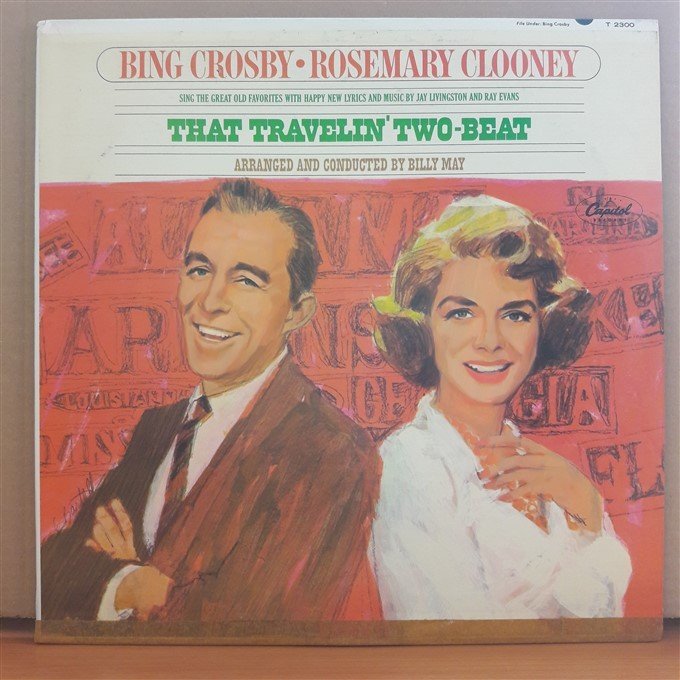 BING CROSBY & ROSEMARY CLOONEY - THAT TRAVELIN' TWO-BEAT - LP 2.EL PLAK