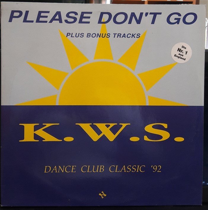 K.W.S. - PLEASE DON'T GO (1992) - 12'' MAXI SINGLE VINYL PLAK 2.EL