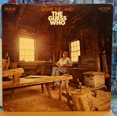 GUESS WHO - SHARE THE LAND (1970) - LP 2.EL
