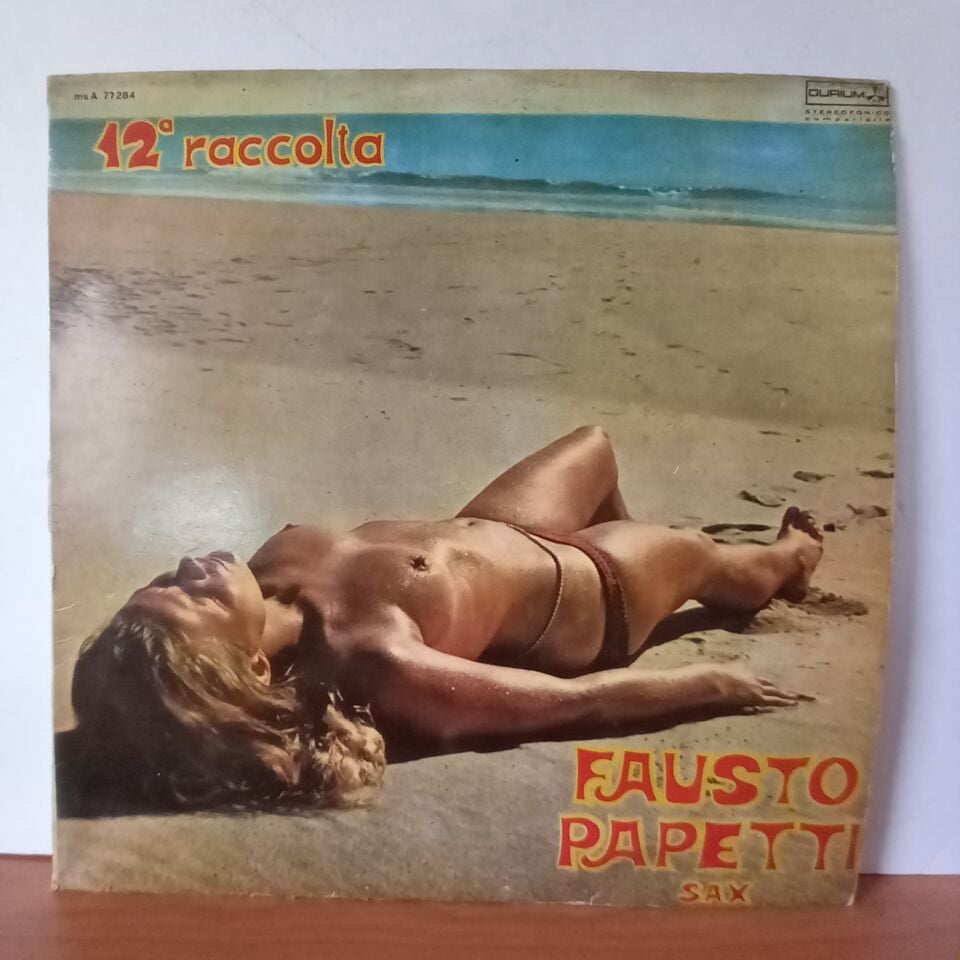 FAUSTO PAPETTI – 12A RACCOLTA (1971) - LP YERLİ BASKI 2.EL PLAK