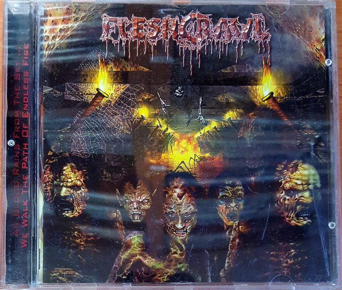 FLESHCRAWL - AS BLOOD RAINS FROM THE SKY...WE WALK THE PATH OF ENDLESS FIRE (2000) DEATH METAL / METAL BLADE RECORDS CD 2.EL