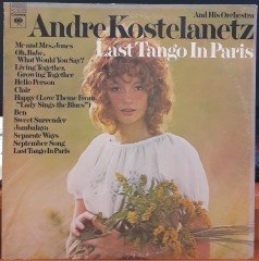 ANDRE KOSTELANETZ - LAST TANGO IN PARIS - PLAK 2.EL