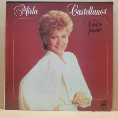 MIRLA CASTELLANOS - VUELVE PRONTO (1983) - LP 2.EL PLAK