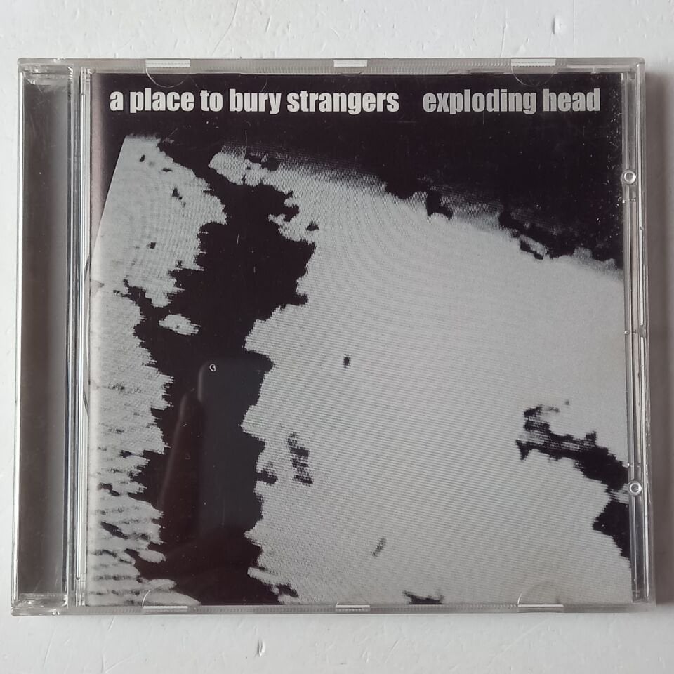 A PLACE TO BURY STRANGERS – EXPLODING HEAD (2009) - CD 2.EL