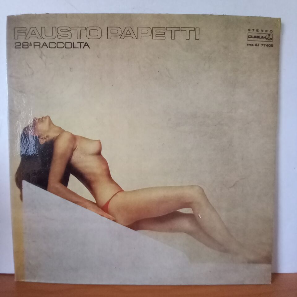 FAUSTO PAPETTI  – 28A RACCOLTA (1979) - LP YERLİ BASKI 2.EL PLAK