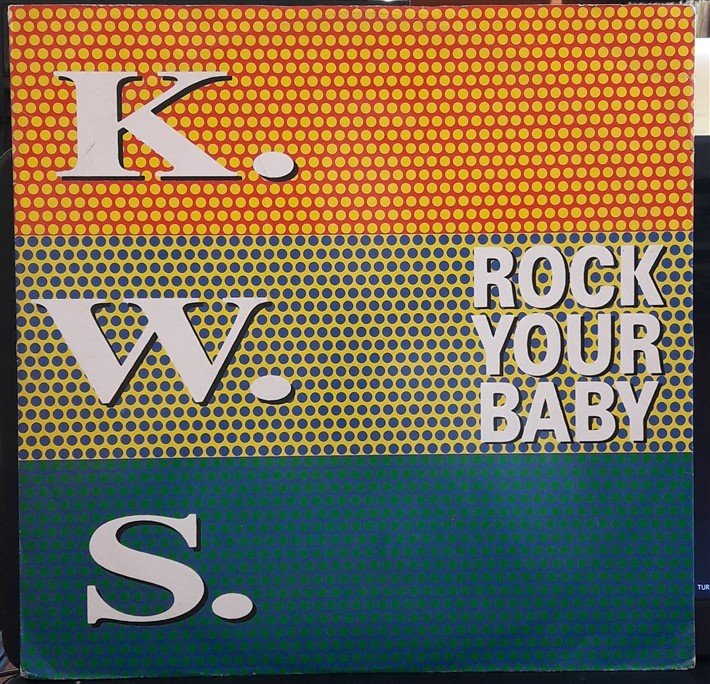 K.W.S. - ROCK YOUR BABY (1992) - 12'' MAXI SINGLE VINYL PLAK 2.EL