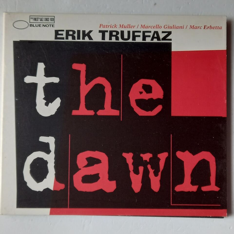 ERIK TRUFFAZ WITH PATRICK MULLER, MARCELLO GIULIANI, MARC ERBETTA – THE DAWN (1998) - CD DIGIPAK 2.EL