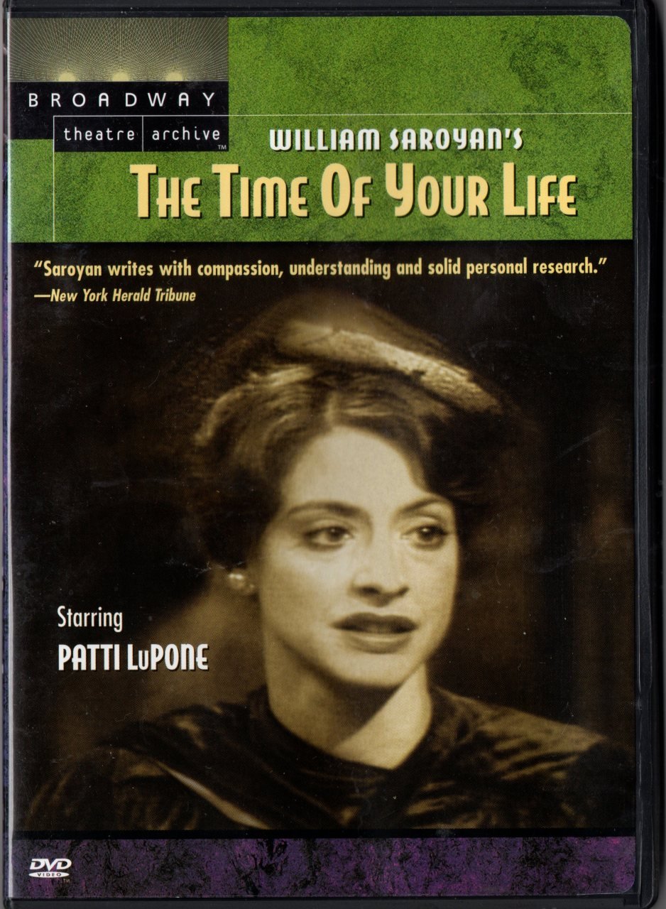 THE TIME OF YOUR LIFE - WILLIAM SAROYAN - ՈÖ