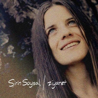 ŞİRİN SOYSAL - ZİYARET (2013) - CD SIFIR