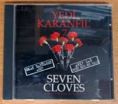 YEDİ KARANFİL 7 SEVEN CLOVES 7 - CD 2.EL