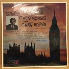 FRANK SINATRA - GREAT SONGS FROM GREAT BRITAIN SIFIR PLAK