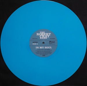 ROBERT CRAY BAND - IN MY SOUL  (2014) - LP 2022 EDITION BLUE COLOURED SIFIR PLAK