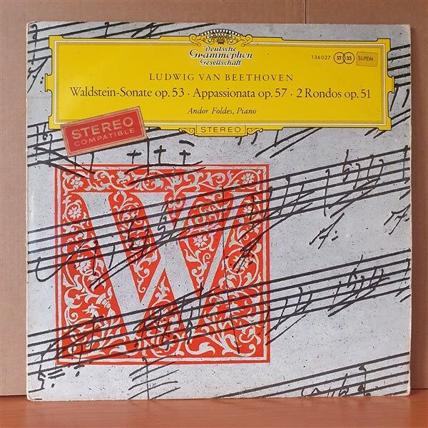 LUDWIG VAN BEETHOVEN: WALDSTEIN-SONATE OP.53, APPASSIONATA OP.57, 2 RONDOS OP.51 / ANDOR FOLDES (1959) - LP 2.EL PLAK