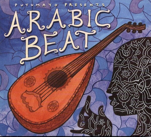 VARIOUS / PUTUMAYO PRESENTS ARABIC BEAT / NOUR, ALI SLIMANI, CHEB AMAR, WATCHA CLAN, SAMIRA SAEID (2012) - CD DIGIPAK AMBALAJINDA SIFIR