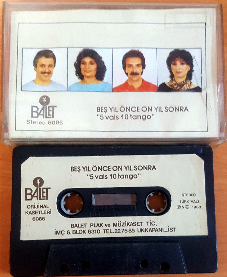 BEŞ YIL ÖNCE ON YIL SONRA - 5 VALS 10 TANGO (1983) BALET KASET 2.EL