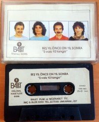 BEŞ YIL ÖNCE ON YIL SONRA - 5 VALS 10 TANGO (1983) BALET KASET 2.EL