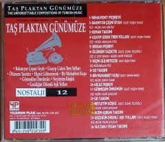 TAŞ PLAKTAN GÜNÜMÜZE / NOSTALJİ 12 / YORUMCU: RUŞEN YILMAZ, ZUHAL TELCİOĞLU (1994) YILDIRIM CD 2.EL