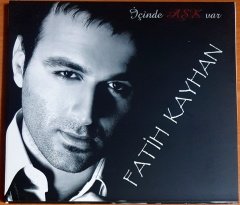 FATİH KAYHAN - İÇİNDE AŞK VAR - CD 2.EL
