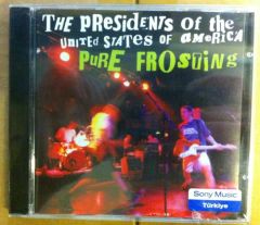 THE PRESIDENTS OF THE USA PURE FROSTING CD SIFIR