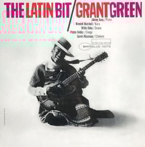 GRANT GREEN - THE LATIN BIT (1963) - 2022 LP 180GR BLUE NOTE TONE POET SIFIR PLAK