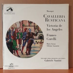 MASCAGNI: CAVALLERIA RUSTICANA / VICTORIA DE LOS ANGELES / FRANCO CORELLIİ MARIO SERENI, ADRIANA LAZZARINI, GABRIELE SANTINI - 2LP 2.EL PLAK