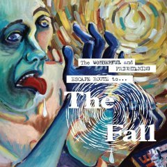 FALL - THE WONDERFUL AND FRIGHTENING ESCAPE ROUTE (2015) - COMPILATION LP SIFIR