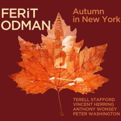 FERİT ODMAN - AUTUMN IN NEW YORK - LP 180GR SIFIR PLAK