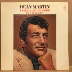 DEAN MARTIN - I TAKE A LOT OF PRIDE IN WITH I AM 2.EL PLAK