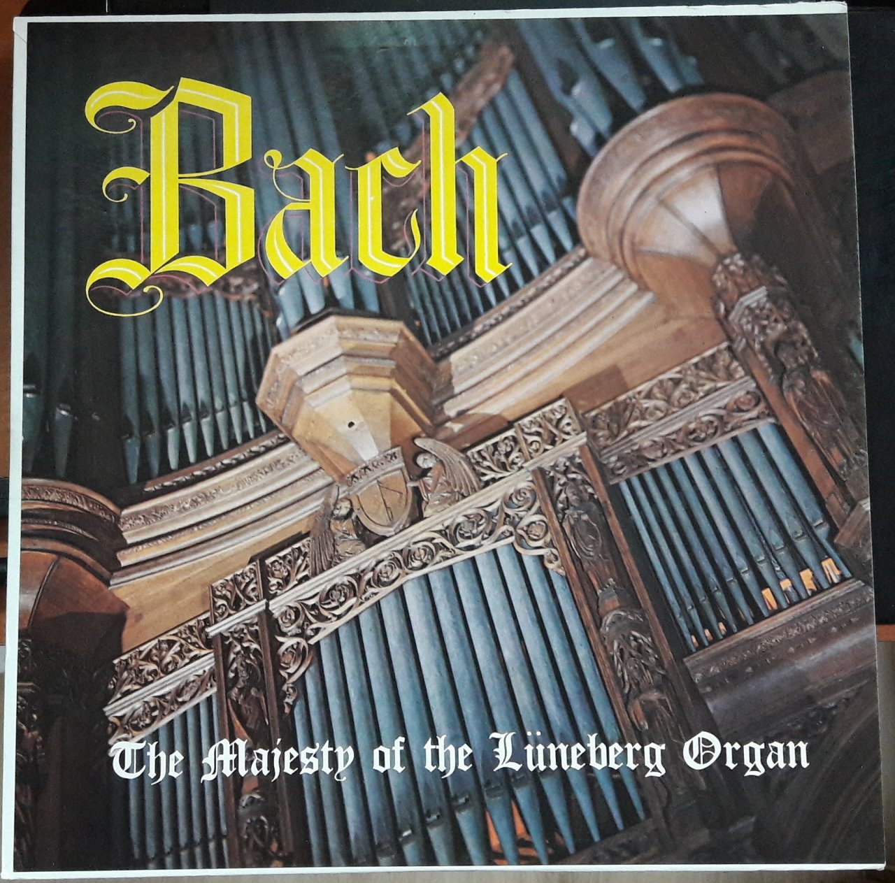 BACH THE MAJESTY OF THE LÜNEBERG ORGAN MICHAEL SCHNEIDER - PLAK 2.EL
