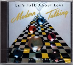MODERN TALKING - LET'S TALK ABOUT LOVE - THE 2nd ALBUM (1985) - CD 2013 REISSUE SIFIR