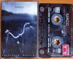 KARGO - YALNIZLIK MEVSİMİ (1998) - KASET PLAZA MÜZİK 2.EL