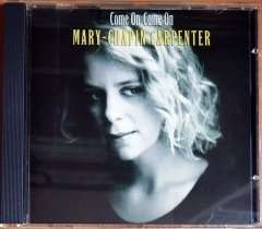 MARY-CHAPIN CARPENTER - COME ON COME ON (1992) COLUMBIA CD 2.EL
