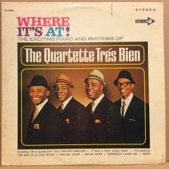 QUARTETTE TRES BIEN - WHERE IT'S AT (1967) 2.EL PLAK