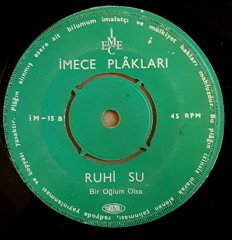 RUHİ SU - GENÇ OSMAN / BİR OĞLUM OLSA - 7'' 45 DEVİR KAPAKLI İMECE PLAK 2.EL