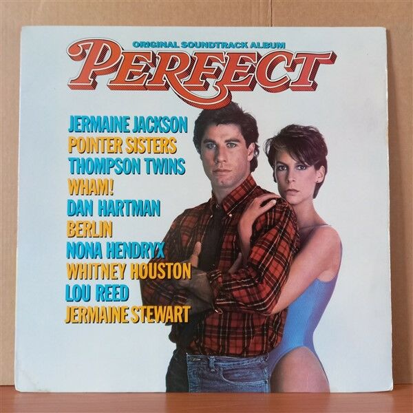 PERFECT / ORIGINAL SOUNDTRACK ALBUM / JERMAINE JACKSON, POINTER SISTERS, THOMPSON TWINS, WHAM!, DAN HARTMAN, BERLIN, WHITNEY HOUSTON, LOU REED (1985) - LP 2.EL PLAK