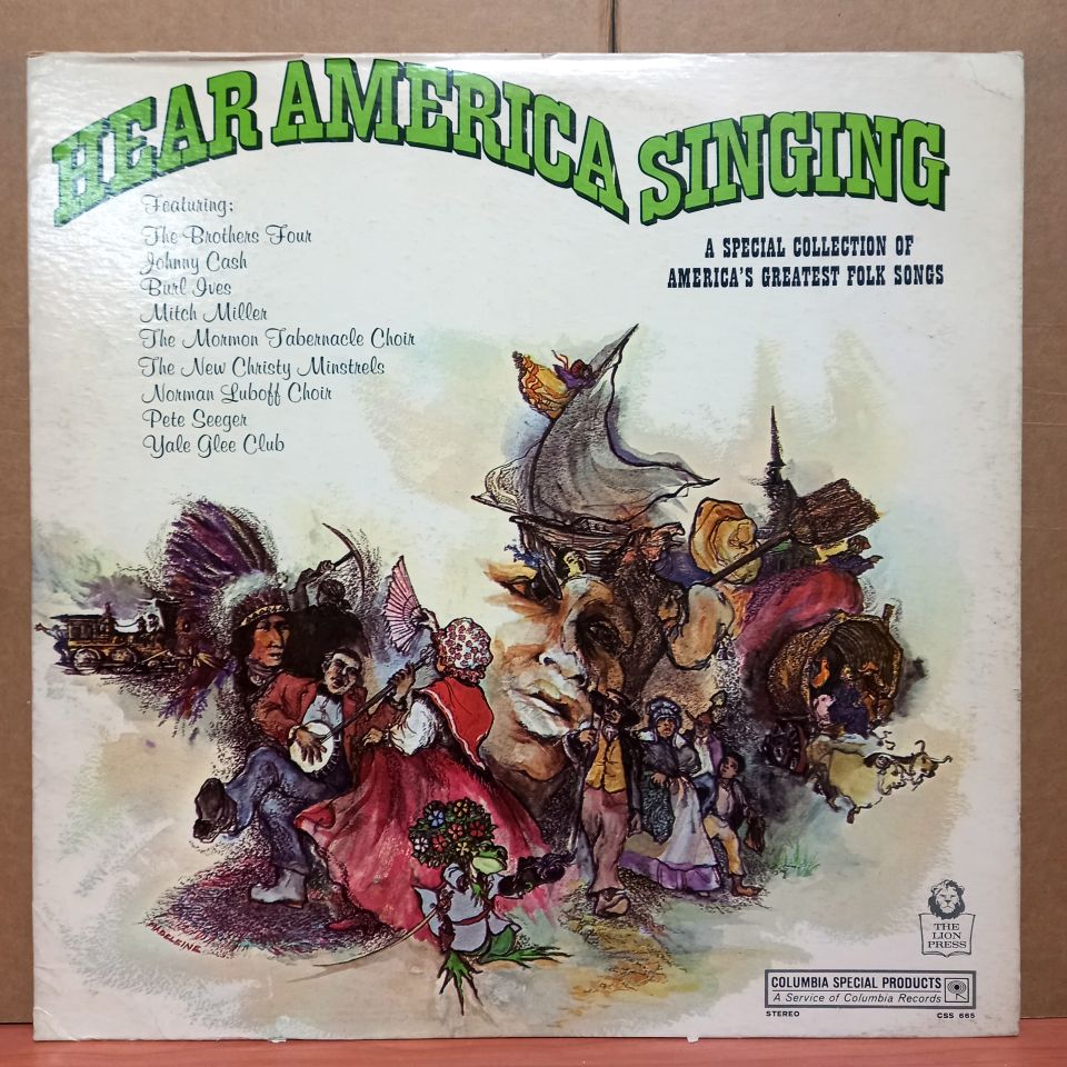 HEAR AMERICA SINGING / PETE SEEGER, BURL IVES, YALE GLEE CLUB, NORMAN LUBOFF CHOIR, JOHHNY CASH, THE BROTHERS FOUR - LP 2.EL PLAK