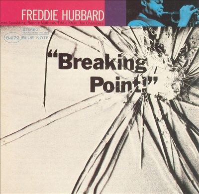 FREDDIE HUBBARD - BREAKING POINT (1964) - PLAK SIFIR