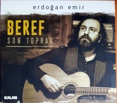 ERDOĞAN EMİR / BEREF - SON TOPRAK (2016) KALAN MÜZİK CD 2.EL