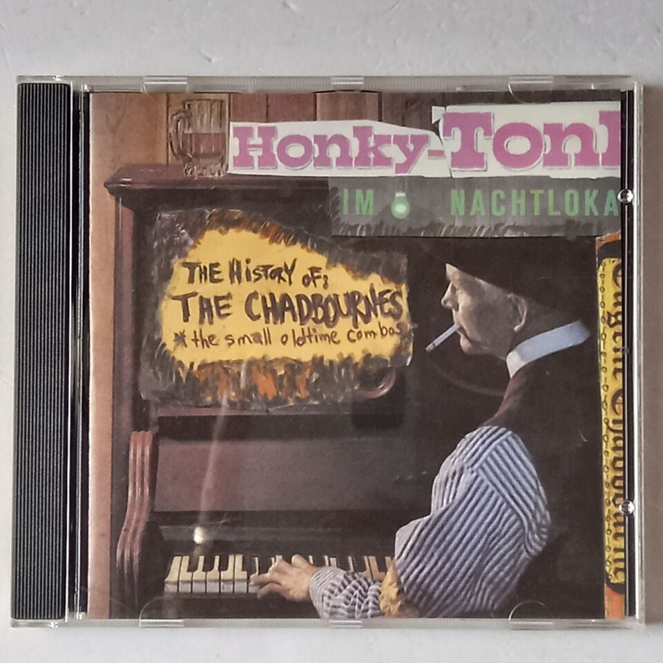 EUGENE CHADBOURNE – HONKY-TONK IM NACHTLOKAL / THE HISTORY OF THE CHADBOURNES (2004) - CD 2.EL
