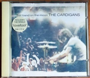 THE CARDIGANS - FIRST BAND ON THE MOON (1996) - CD 2.EL