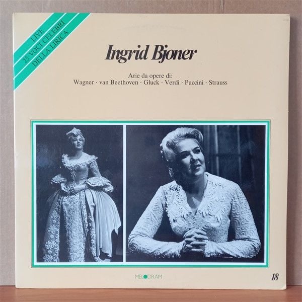 INGRID BJONER – ARIE DA OPERE DI: WAGNER, VAN BEETHOVEN, GLUCK, VERDI, PUCCINI, STRAUSS (1982) - 2LP 2.EL PLAK